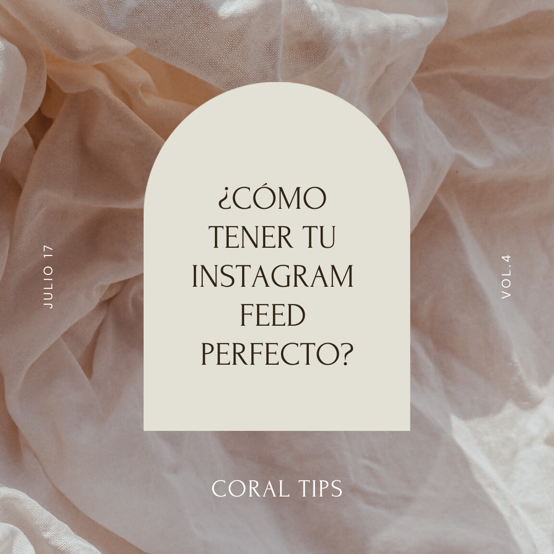 ¿Cómo tener tu Instagram feed perfecto? Lightroom presets coral estudio